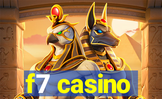 f7 casino